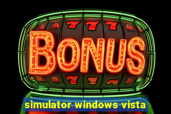 simulator windows vista